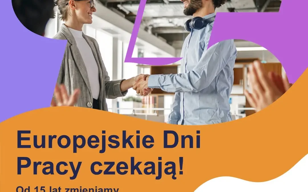 Europejskie Dni Pracy – szansa dla pracodawców na znalezienie talentów z całej Europy
