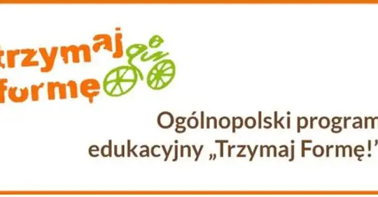 „Trzymaj Formę!” – rusza XX edycja programu. Szkoły mają czas do 27 listopada