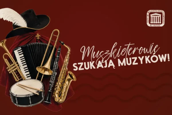 Teatr w Kaliszu szuka muzyków do spektaklu „Trzej muszkieterowie”